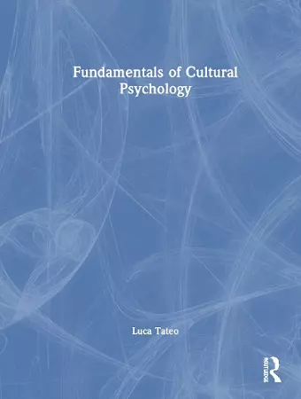 Fundamentals of Cultural Psychology cover