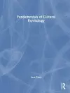 Fundamentals of Cultural Psychology cover