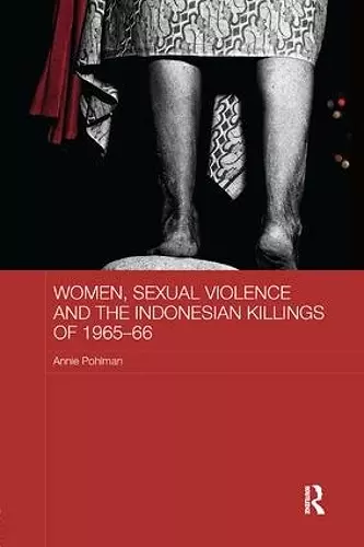 Women, Sexual Violence and the Indonesian Killings of 1965-66 cover