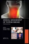 Medical Management of Thyroid Disease, Third Edition cover