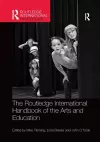 The Routledge International Handbook of the Arts and Education cover