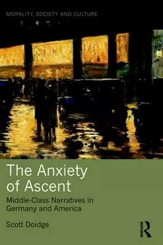 The Anxiety of Ascent cover