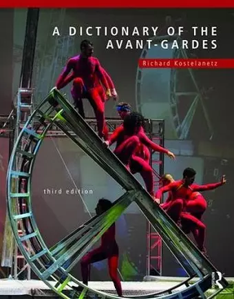 A Dictionary of the Avant-Gardes cover