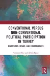 Conventional Versus Non-conventional Political Participation in Turkey cover