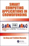 Smart Computing Applications in Crowdfunding cover