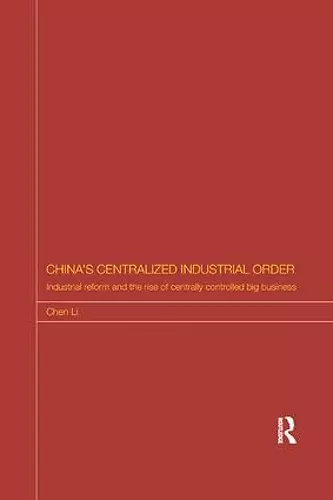 China's Centralized Industrial Order cover