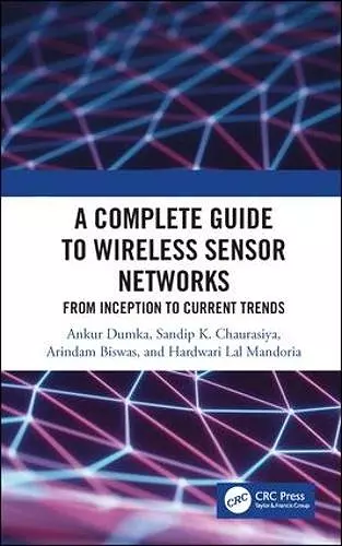 A Complete Guide to Wireless Sensor Networks cover