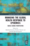 Managing the Global Health Response to Epidemics cover