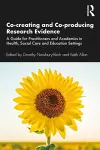 Co-creating and Co-producing Research Evidence cover