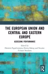 The European Union and Central and Eastern Europe cover