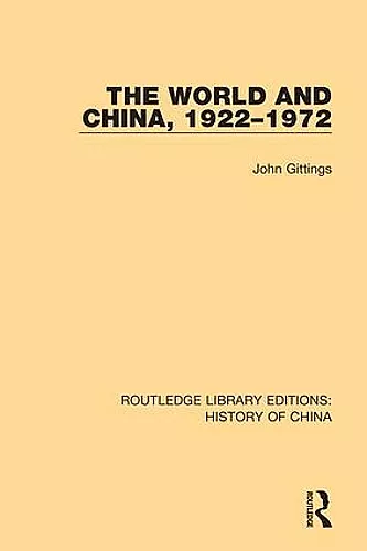 The World and China, 1922-1972 cover