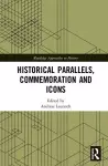 Historical Parallels, Commemoration and Icons cover