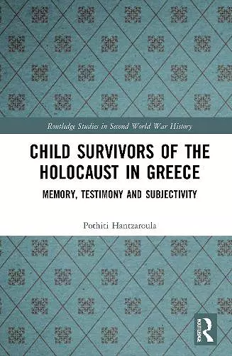 Child Survivors of the Holocaust in Greece cover