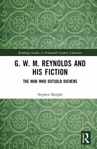 G. W. M. Reynolds and His Fiction cover