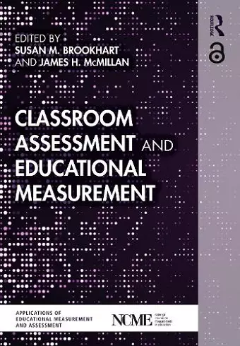 Classroom Assessment and Educational Measurement cover