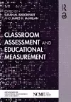 Classroom Assessment and Educational Measurement cover