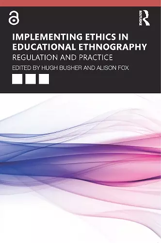 Implementing Ethics in Educational Ethnography cover