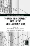 Tourism and Everyday Life in the Contemporary City cover