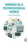 Writing in a Technological World cover