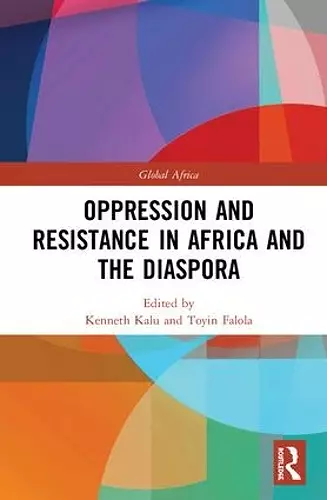 Oppression and Resistance in Africa and the Diaspora cover