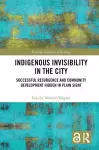 Indigenous Invisibility in the City cover