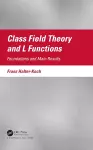 Class Field Theory and L Functions cover