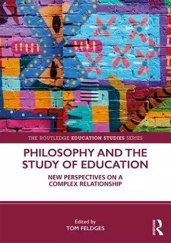 Philosophy and the Study of Education cover