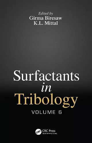 Surfactants in Tribology, Volume 6 cover