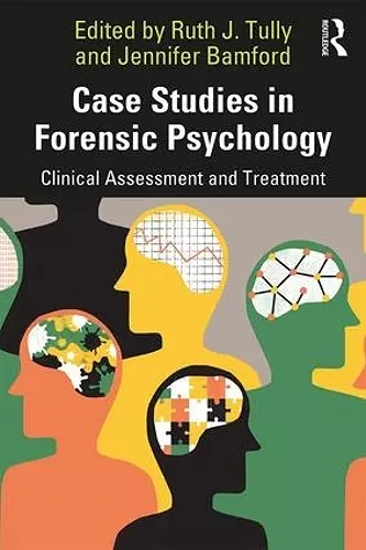 Case Studies in Forensic Psychology cover