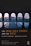 The Arab Gulf States and the West cover