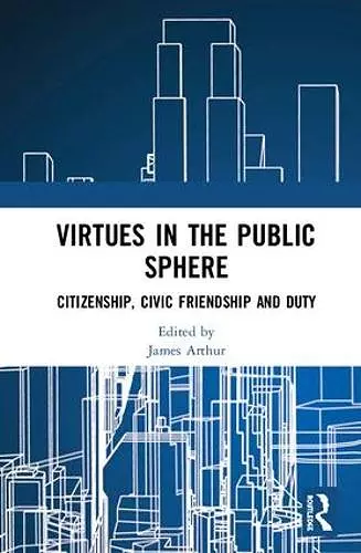 Virtues in the Public Sphere cover