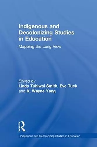 Indigenous and Decolonizing Studies in Education cover