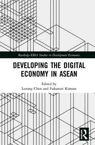 Developing the Digital Economy in ASEAN cover