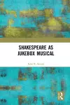 Shakespeare as Jukebox Musical cover