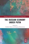 The Russian Economy under Putin cover