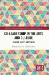 Co-Leadership in the Arts and Culture cover