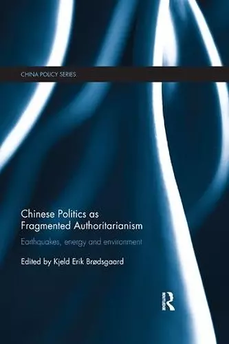 Chinese Politics as Fragmented Authoritarianism cover