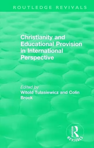 Christianity and Educational Provision in International Perspective cover