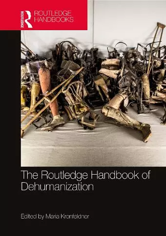 The Routledge Handbook of Dehumanization cover