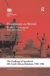 The Challenge of Apartheid: UK–South African Relations, 1985–1986 cover