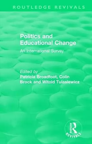 Politics and Educational Change cover