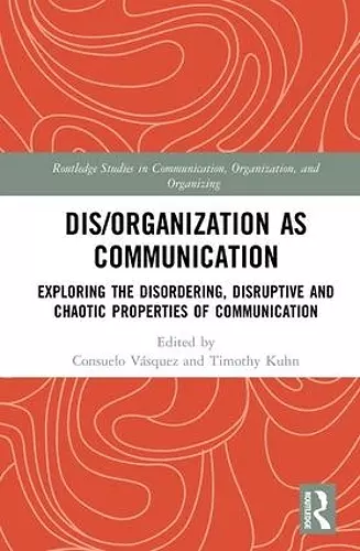 Dis/organization as Communication cover