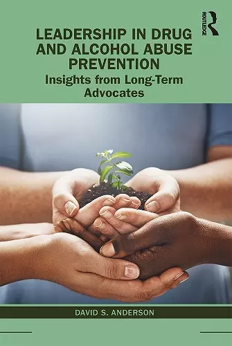 Leadership in Drug and Alcohol Abuse Prevention cover