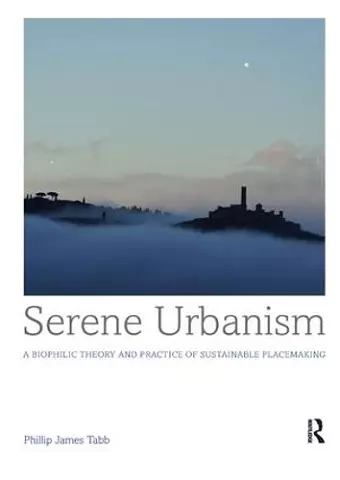 Serene Urbanism cover