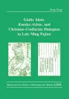 Giulio Aleni, Kouduo richao, and Christian–Confucian Dialogism in Late Ming Fujian cover