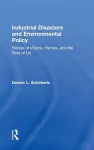 Industrial Disasters and Environmental Policy cover