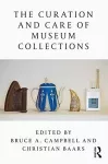 The Curation and Care of Museum Collections cover