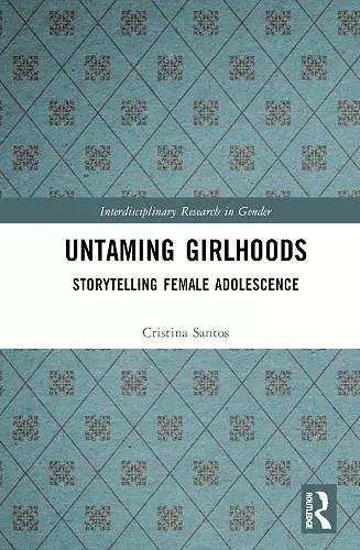 Untaming Girlhoods cover