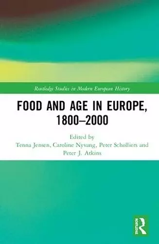 Food and Age in Europe, 1800-2000 cover