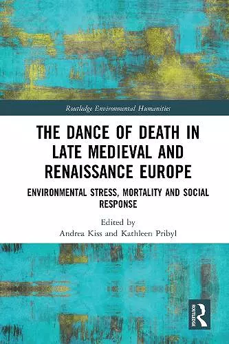 The Dance of Death in Late Medieval and Renaissance Europe cover